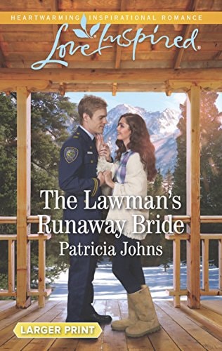 The Lawman's Runaway Bride (Comfort Creek Lawmen, 2)