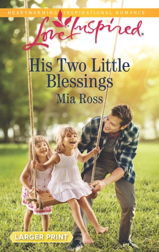 His Two Little Blessings (Liberty Creek, 3)