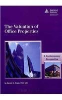 The Valuation of Office Properties: A Contemporary Perspective