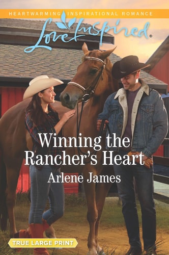 Winning the Rancher's Heart (Three Brothers Ranch, 3)