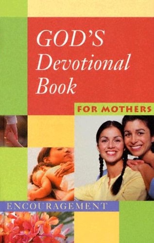 God's Devotional Book for Mothers