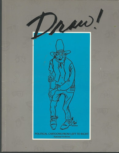 Draw!: Political Cartoons from Left to Right