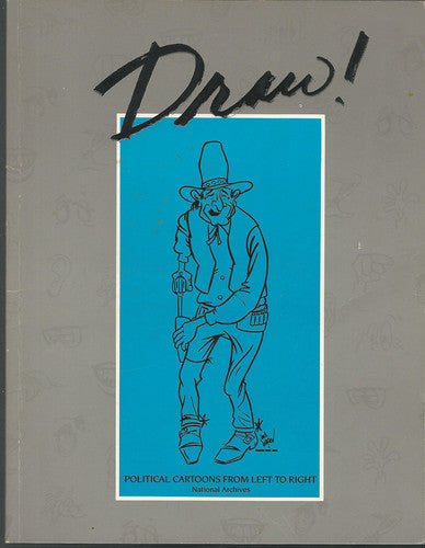 Draw!: Political Cartoons from Left to Right