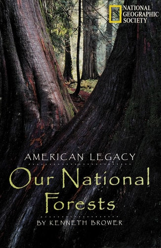 American Legacy: Our National Forests