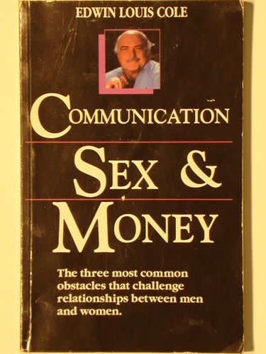 Communication, Sex, and Money