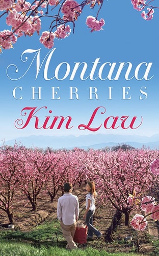 Montana Cherries (The Wildes of Birch Bay, 1)