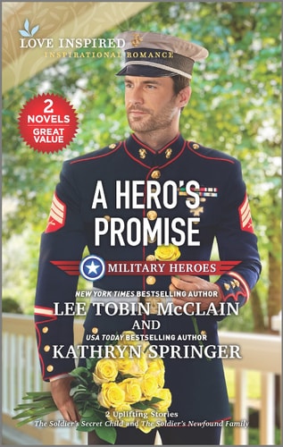 A Hero's Promise (Love Inspired: Military Heroes)