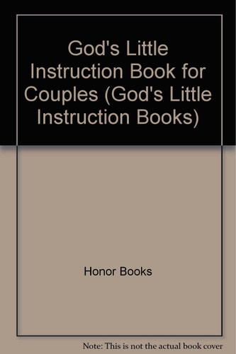 Gods Little Instruction Book for Couples (God's Little Instruction Books)
