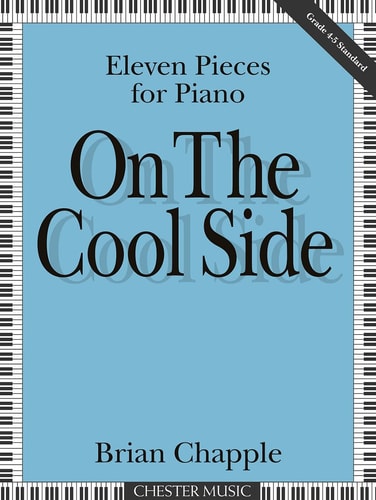 On the Cool Side: Eleven Pieces for Piano