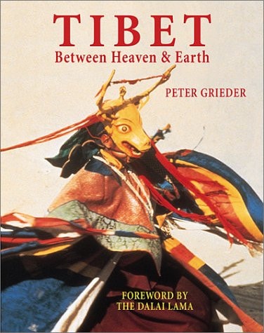 Tibet Between Heaven and Earth