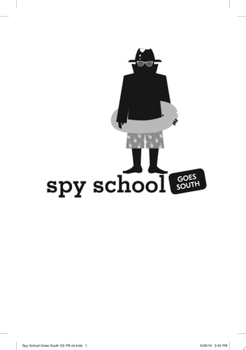 Spy School Goes South