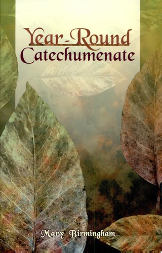 Year - Round Catechumenate