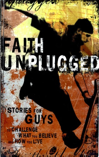 Faith Unplugged: Guys