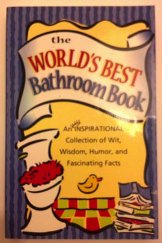 The World's Best Bathroom Book