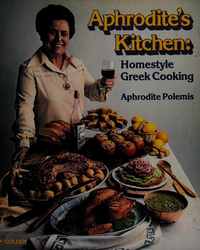 Aphrodite's kitchen: Homestyle Greek cooking