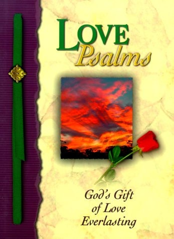 Love Psalms: God's Gift of Home and Direction