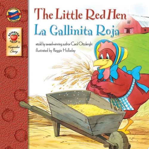 Little Red Hen, Grades PK - 3 La Gallinita Roja