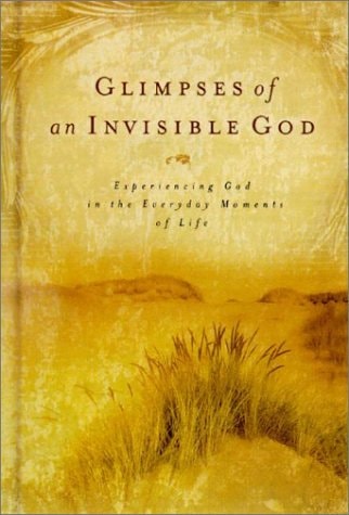 Glimpses Of An Invisible God (2003 publication)