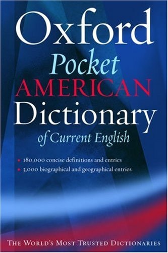 Oxford Pocket American Dictionary of Current English