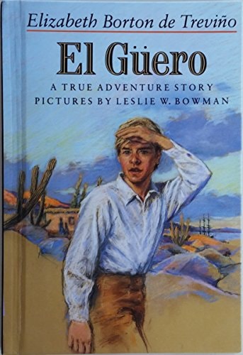 El Guero : A True Adventure Story
