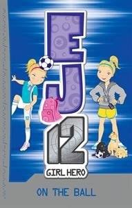 On the Ball (EJ12 Book 6)
