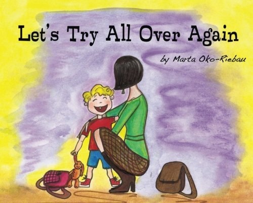 Let's Try All Over Again