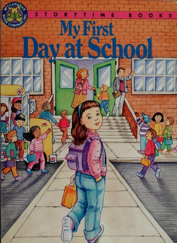 My First Day at School