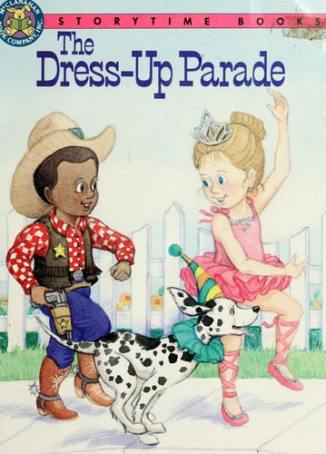 The Dress-Up Parade (Storytime Books)