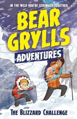 Bear Grylls Adventures - The Blizzard Challenge | Usborne Books