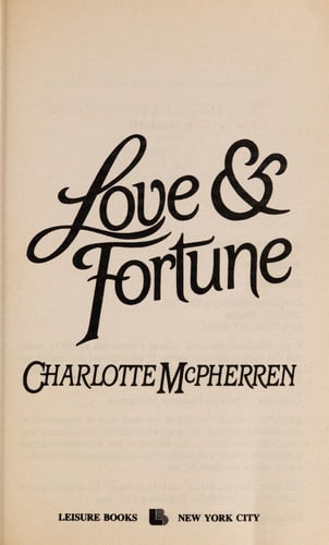 Love & Fortune