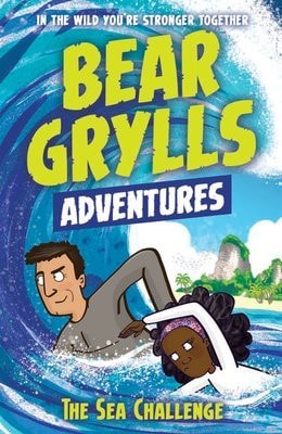 Bear Grylls Adventures - The Sea Challenge | Usborne Books