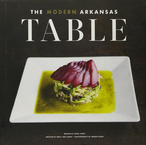The Modern Arkansas Table