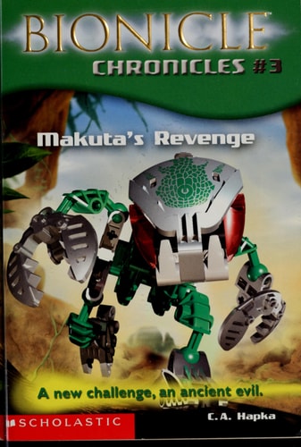 Bionicle Chronicles #3: Makuta's Revenge