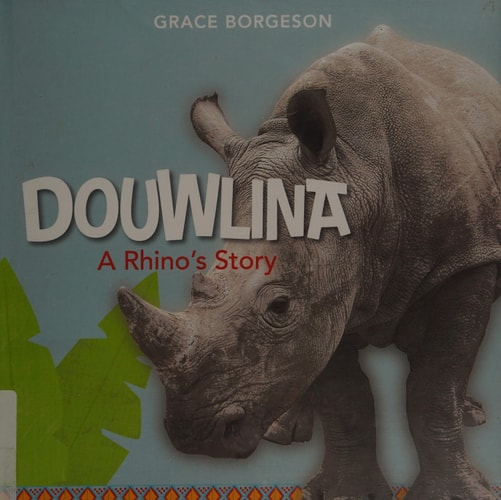 Douwlina: A Rhino's Story