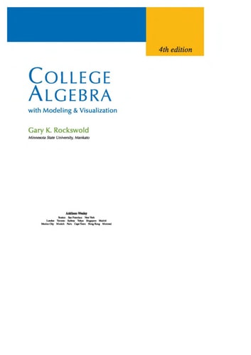 College Algebra With Modeling & Visualization