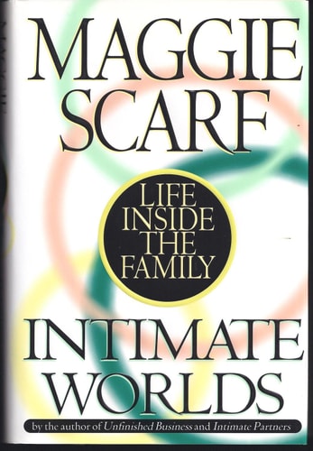 Intimate Worlds:: Life Inside the Family