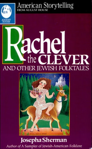 Rachel the Clever and Other Jewish Folktales