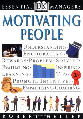 Essential Managers: Motivating People