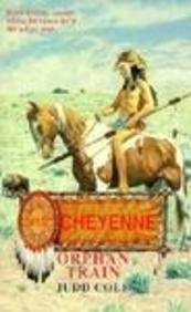 Orphan Train (Cheyenne)