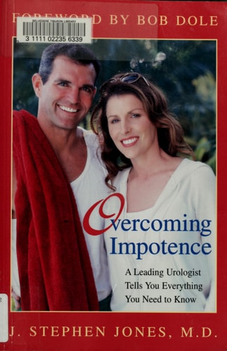 Overcoming Impotence: A Leading Urologist Tells You Everything You Need to Know