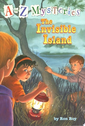 The Invisible Island (A to Z Mysteries)