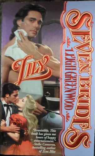 Lily (Leigh Greenwood's Seven Bride's)
