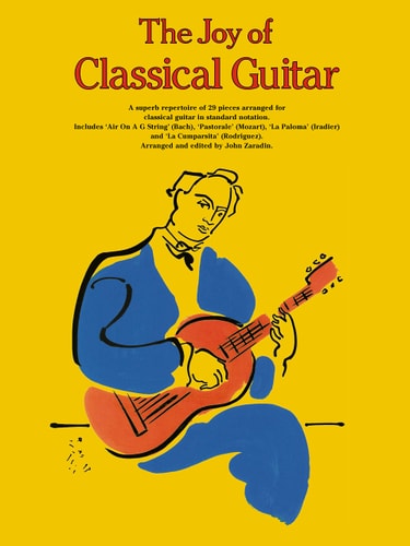 The Joy of Classical Guitar (Classical Guitar Series)