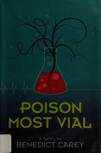 Poison Most Vial: A Mystery
