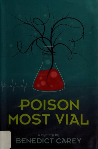 Poison Most Vial: A Mystery
