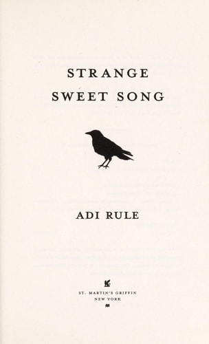 Strange Sweet Song: A Novel