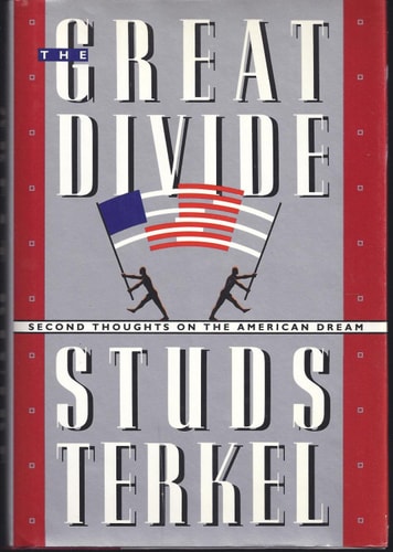 The Great Divide: Second Thoughts on the American Dream