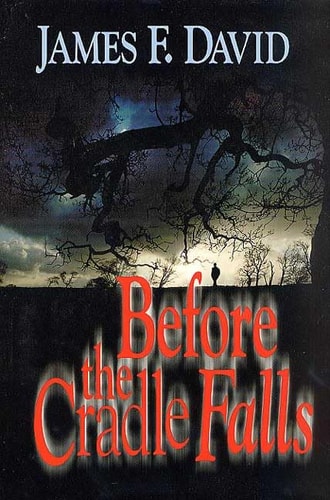 Before the Cradle Falls