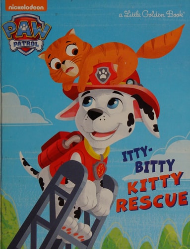 The Itty-Bitty Kitty Rescue (Paw Patrol) (Little Golden Book)