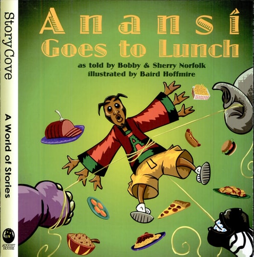 Anansí Goes to Lunch (Story Cove)